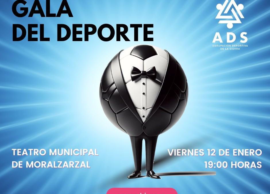 El próximo viernes se celebra la Gala del Deporte ADS en el teatro de Moralzarzal